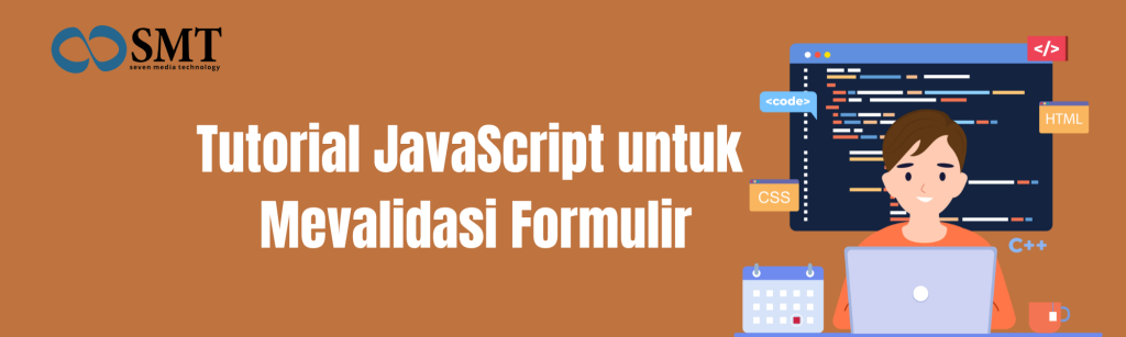 Tutorial JavaScript untuk Mevalidasi Formulir