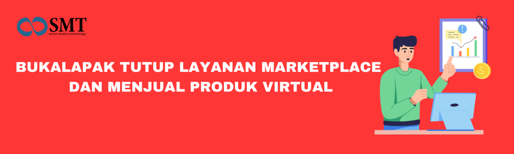 Bukalapak Tutup Layanan Marketplace dan Menjual Produk Virtual